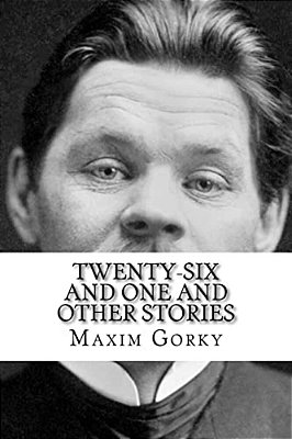 Twenty-Six And One And Other Stories-..