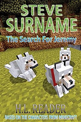 Steve Surname: The Search For Jeremy: Non Illustrated Edition-..