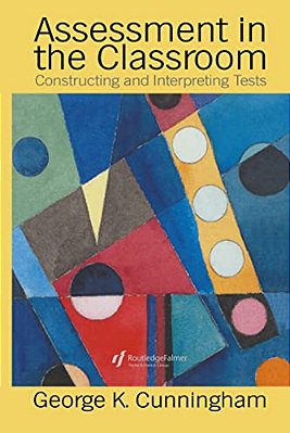 Assessment In The Classroom: Constructing And Interpreting Texts-..