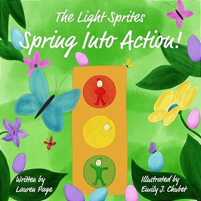 The Light Sprites: Spring Into Action!-..
