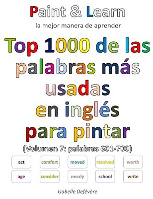 Top 1000 De Las Palabras Más Usadas En Inglés (Volumen 7 Palabras 601-700)-..
