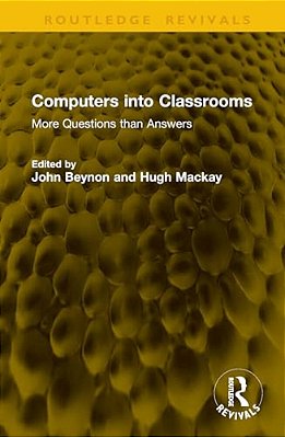 Computers Into Classrooms: More Questions Than Answers-..