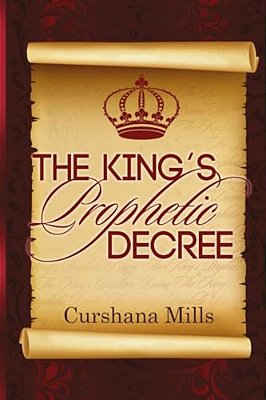 The King's Prophetic Decree-..
