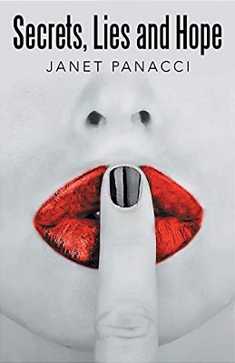Secrets, Lies And Hope-..