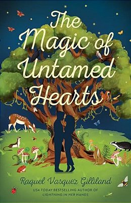 The Magic Of Untamed Hearts-..
