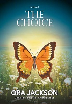 The Choice: Sometimes Love Isn't Always Enough-..