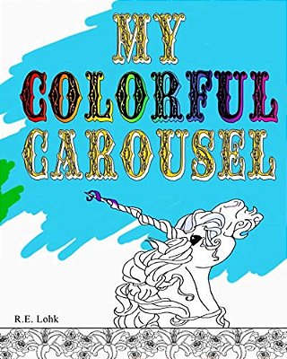 My Colorful Carousel-..