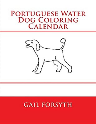 Portuguese Water Dog Coloring Calendar-..