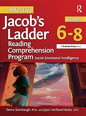 Affective Jacob's Ladder Reading Comprehension Program: Grades 6-8-..