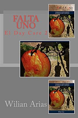 Falta Uno: Despues Del Day Care-..