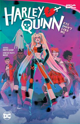Harley Quinn Vol. 2: Eye Dont Like Me?-..