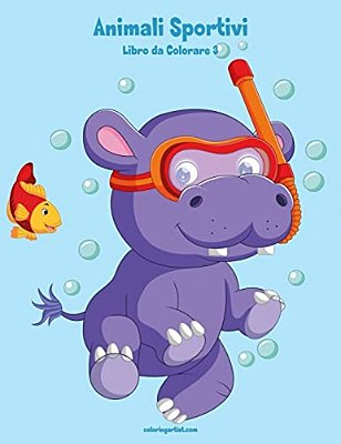 Animali Sportivi Libro Da Colorare 3-..
