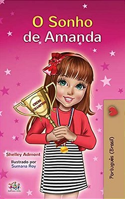 Amanda's Dream (Portuguese Book For Kids): Portuguese Brazil-..