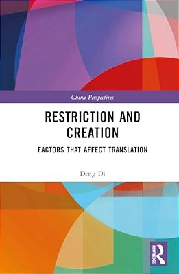 Restriction And Creation: Factors That Affect Translation-..