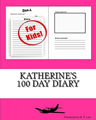 Katherine's 100 Day Diary-..