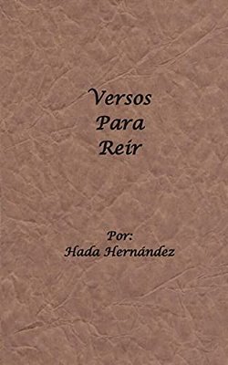 Versos Para Reir: (Solamente Para Adultos)-..