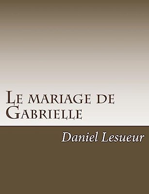 Le Mariage De Gabrielle-..