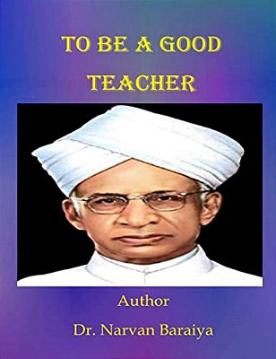 To Be A Good Teacher-..