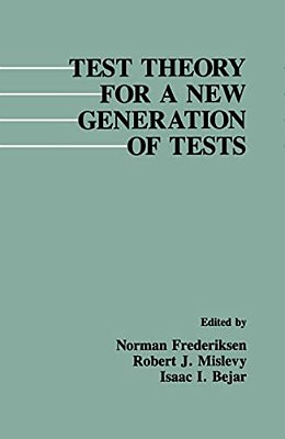 Test Theory For A New Generation Of Tests-..