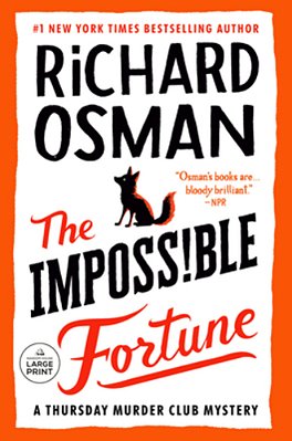 The Impossible Fortune: A Thursday Murder Club Mystery-..