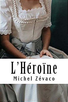 L'Héroïne-..