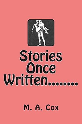 Stories Once Written........ -..