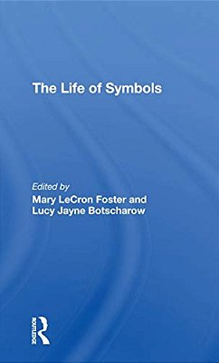 The Life Of Symbols-..