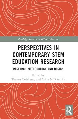 Perspectives In Contemporary Stem Education Research: Research Methodology And Design-..