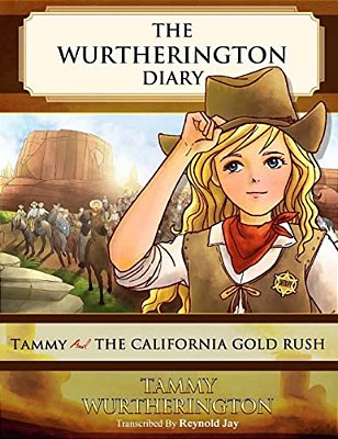 Tammy And The California Gold Rush-..