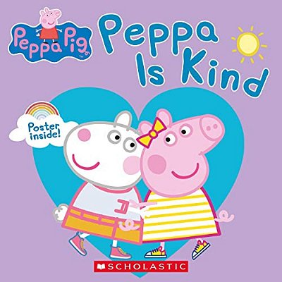 Peppa Pig: Peppa Is Kind-..
