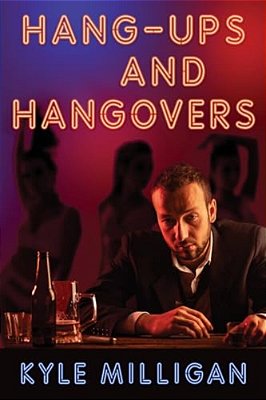 Hang-Ups And Hangovers-..