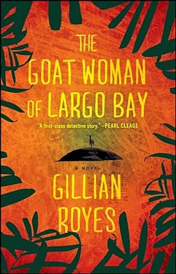 Goat Woman Of Largo Bay-..
