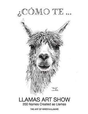 Llamas Art Show: 200 Names Created As Llamas-..