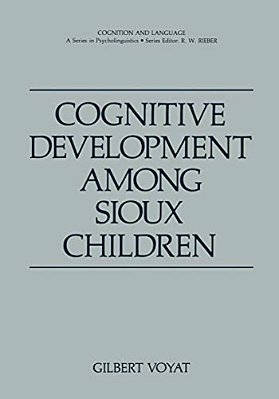 Cognitive Development Among Sioux Children-..