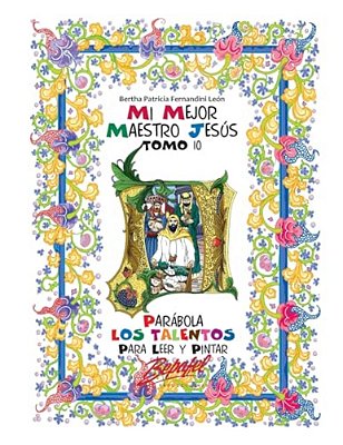 Mi Mejor Maestro Jesús-Parábola Los Talentos: Para Leer Y Pintar-..