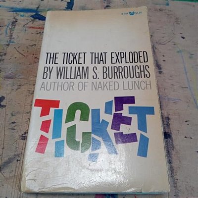 The Ticket That Exploded: The Restored Text-..