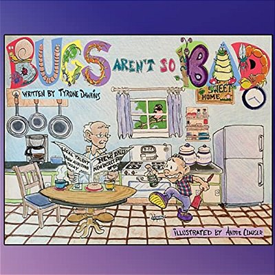 Bugs Aren't So Bad-..