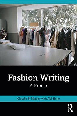 Fashion Writing: A Primer-..