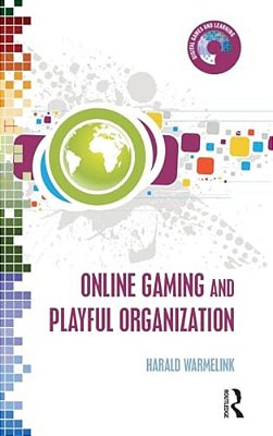Online Gaming And Playful Organization-..