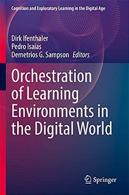 Orchestration Of Learning Environments In The Digital World-..