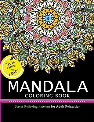 Mandala Coloring Books: Stress Relieving Pattern For Adult, Boys, And Girls-..