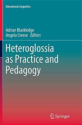 Heteroglossia As Practice And Pedagogy-..