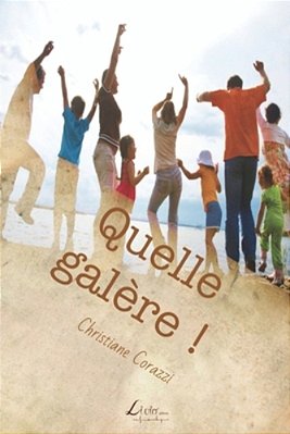 Quelle Galère!-..