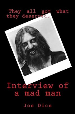 Interview Of A Mad Man-..
