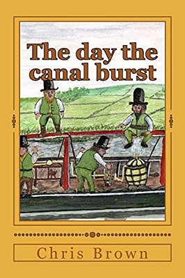 The Day The Canal Burst-..