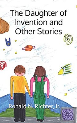 The Daughter Of Invention And Other Stories-..