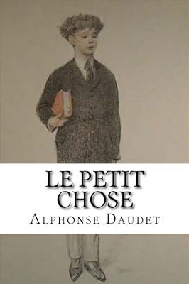 Le Petit Chose-..
