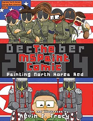 The Mspaint Comic: Painting North Korea Red-..