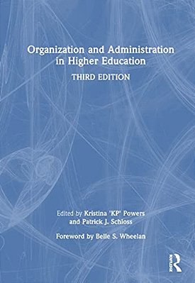 Organization And Administration In Higher Education-..