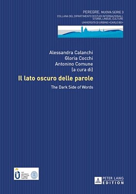 Il Lato Oscuro Delle Parole: The Dark Side Of Words-..
